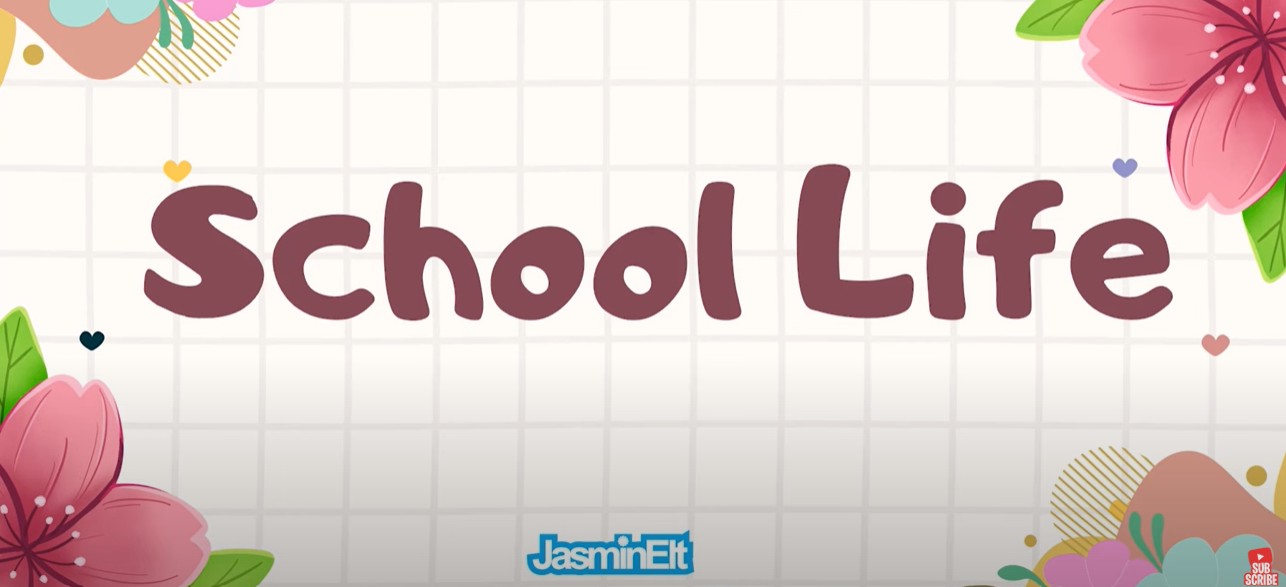 School Life by JasminElt