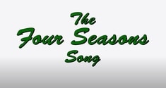 The Four Seasons Song