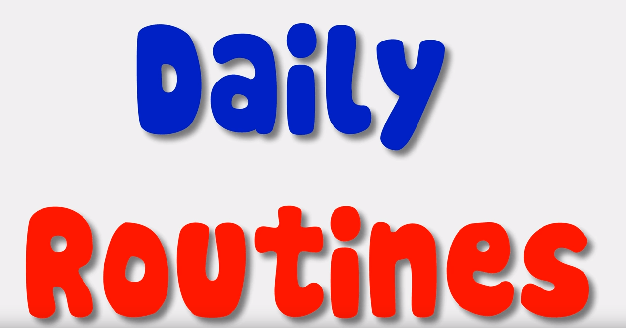 Daily Routines 2