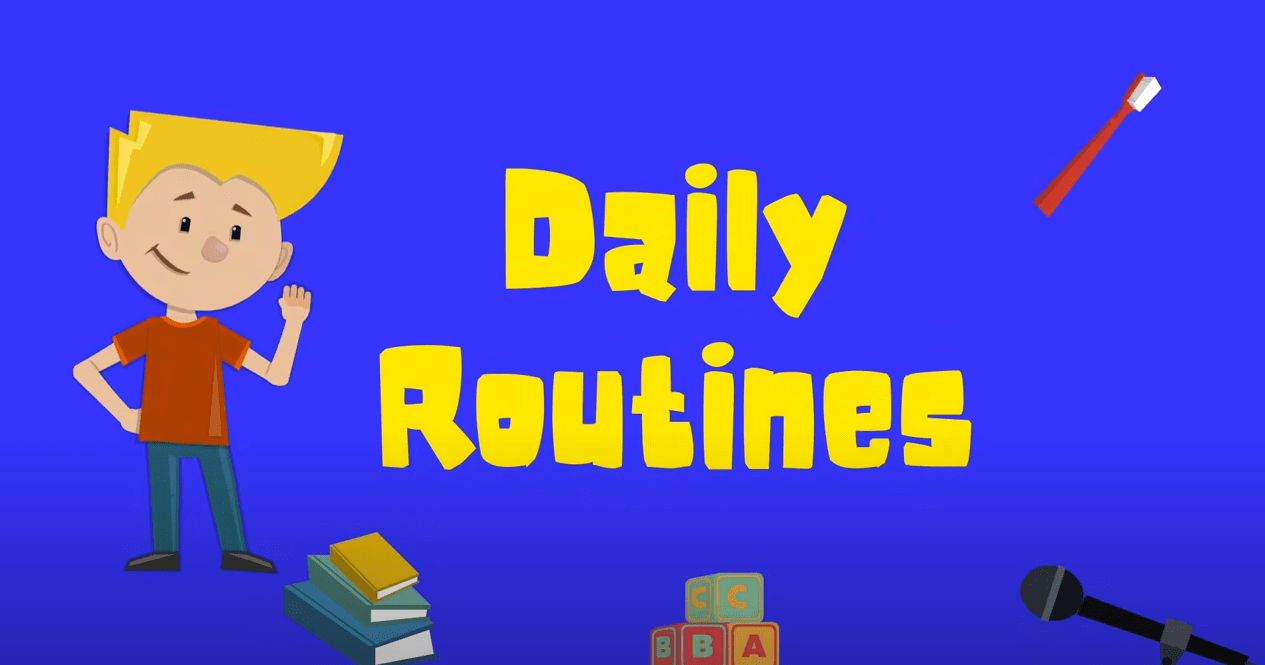 Daily Routines/Activities